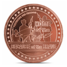 Load image into Gallery viewer, 5 oz Copper Round – Home of the Free Because of the Brave – Golden State Mint