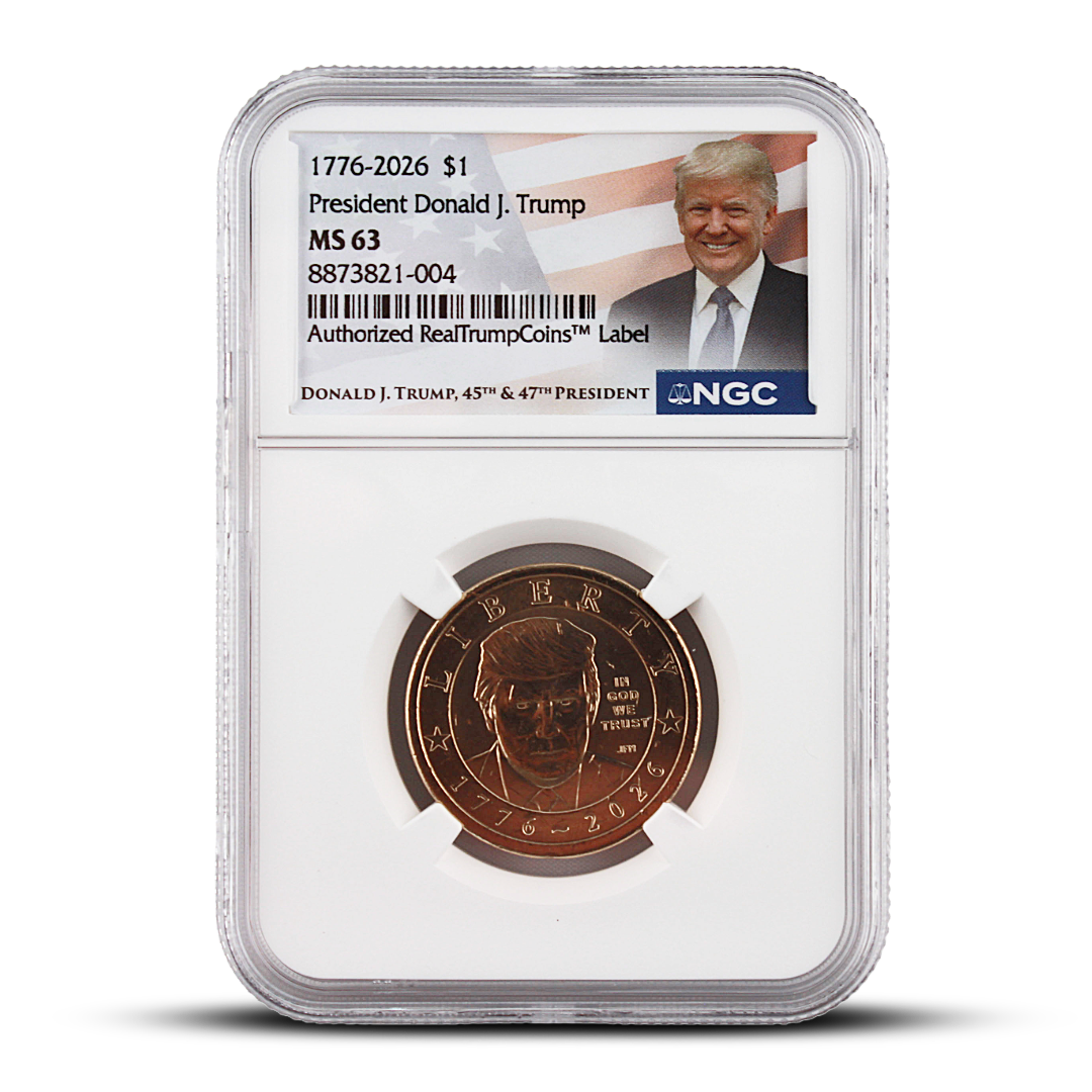2026 President Donald J. Trump America 250 $1 Coin – Authorized RealTrumpCoins Label – NGC MS63 (PSV 25)